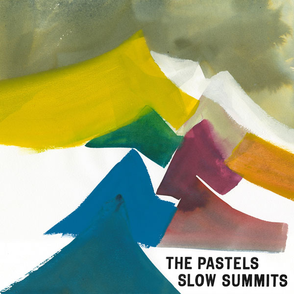 the_pastels_slow_summits_1369841239