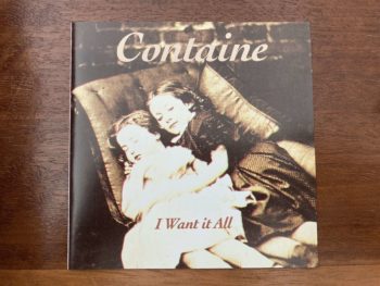 Containe: I Want It All CD (US only)